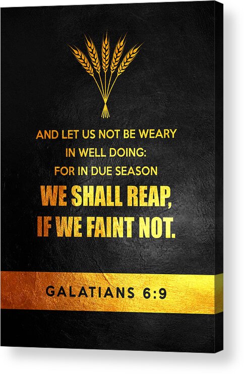  Acrylic Print featuring the digital art Galatians 6 9 Bible Verse Wall Art by Bible Verse