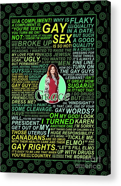 Will And Grace Acrylic Print featuring the digital art Grace Adler from Will and Grace by Bo Kev