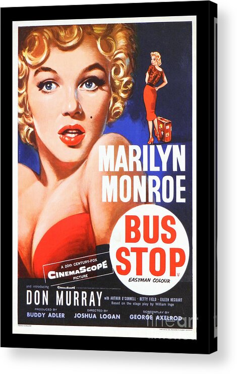 Marilyn Acrylic Print featuring the photograph Marilyn Monroe Bus Stop Movie Poster by Action