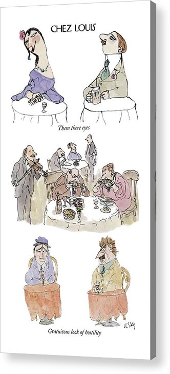 Chez Louis
(three Scenarios: 'them There Eyes' - Woman's Coy Look Attracts A Man's Attention Acrylic Print featuring the drawing Chez Louis by William Steig