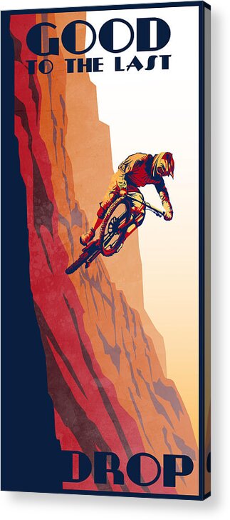 Retro Mountain Bike Acrylic Print featuring the painting Retro cycling fine art poster Good to the Last Drop by Sassan Filsoof