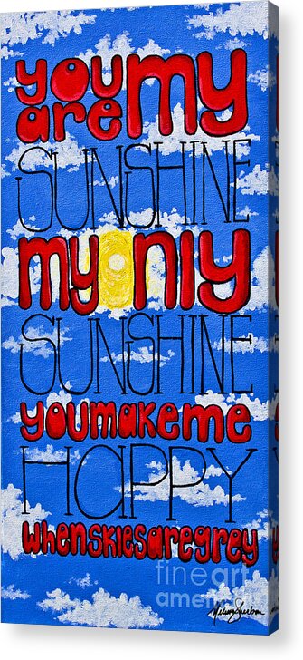 Mixed Media Acrylic Print featuring the painting You Are My Sunshine by Melissa Fae Sherbon