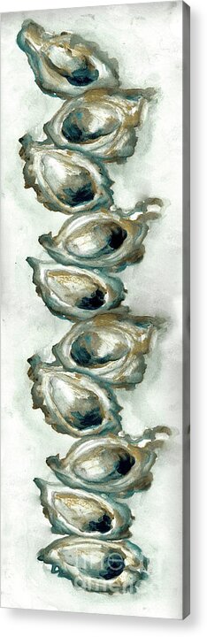 Oysters On The Half Shell Acrylic Print featuring the painting Stack of Ten oysters on the half shell by Francelle Theriot