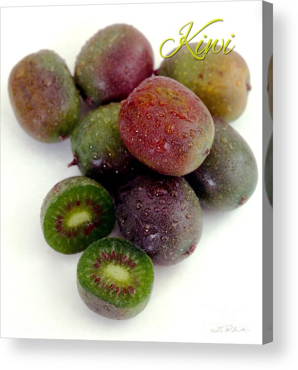 Food Acrylic Print featuring the photograph Baby Kiwi with Text by Iris Richardson