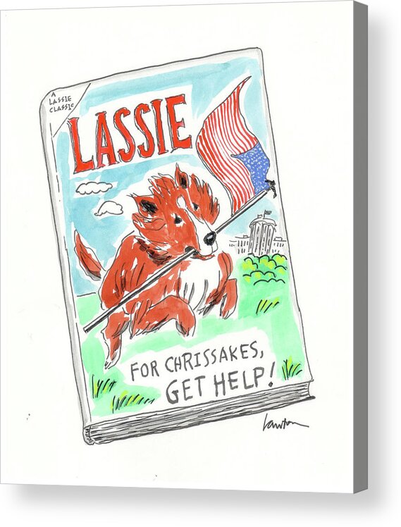 For Chrissakes Acrylic Print featuring the drawing A Lassie Classic by Mary Lawton