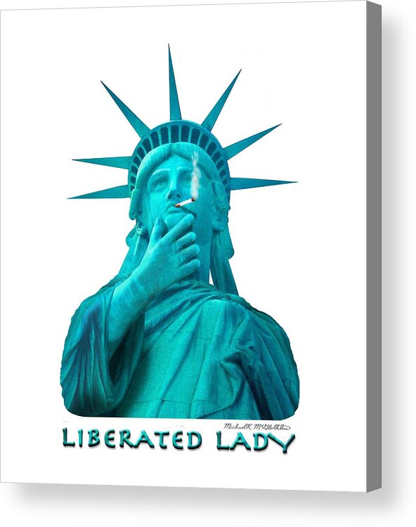 T-shirt Acrylic Print featuring the photograph Liberated Lady 3 by Mike McGlothlen