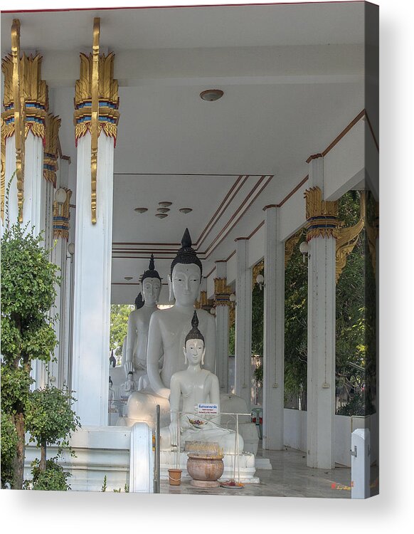 Temple Acrylic Print featuring the photograph Wat Nakon Sawan Phra Wihan Buddha Images DTHNS0014 by Gerry Gantt