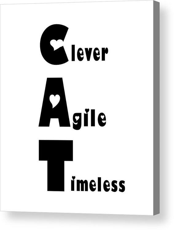 Cat Acrylic Print featuring the digital art Cat With Black Words by Kathy K McClellan