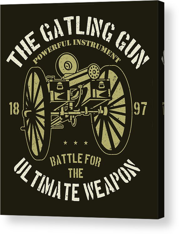 Gatling Acrylic Print featuring the digital art Gatling gun by Long Shot