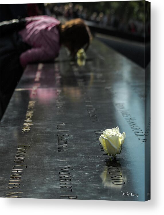 9/11 Acrylic Print featuring the photograph R. I. P. Sweet Brother by Mike Long