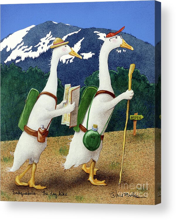 Will Bullas Acrylic Print featuring the painting Back Quackers ... The Day Hike... by Will Bullas