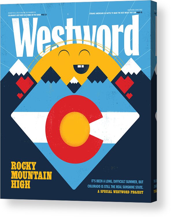 Westword Acrylic Print featuring the digital art Rocky Mountain High by Westword