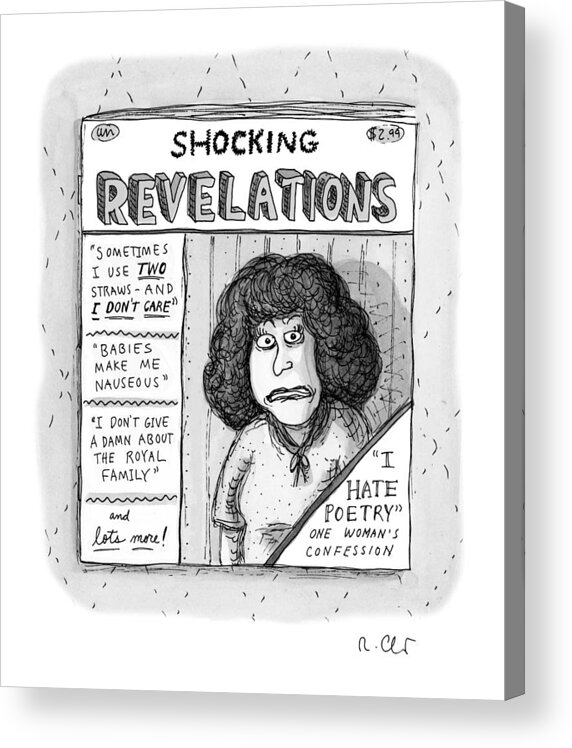 Captionless Acrylic Print featuring the drawing Shocking Revelations by Roz Chast