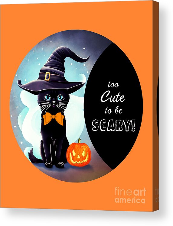 Too Cute To Be Scary Acrylic Print featuring the digital art Too Cute To Be Scary Black Cat by Two Hivelys