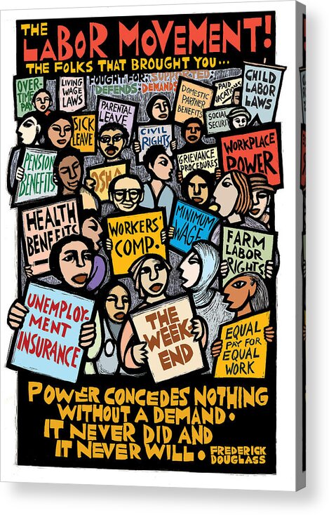 Labor Acrylic Print featuring the mixed media The Labor Movement by Ricardo Levins Morales