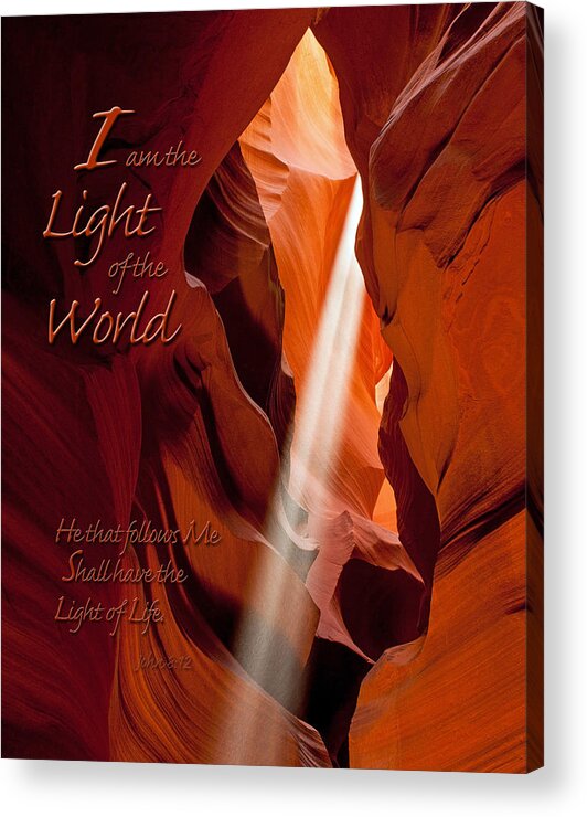 Antelope Canyon Acrylic Print featuring the photograph I am the Light of the World by James Capo