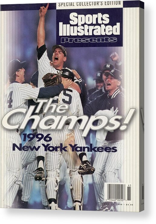 People Acrylic Print featuring the photograph New York Yankees John Wetteland, 1996 World Series Sports Illustrated Cover by Sports Illustrated
