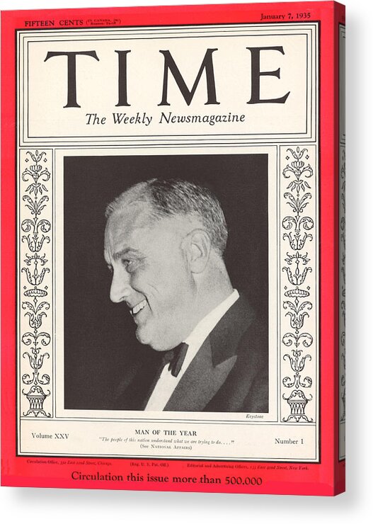 Franklin D. Roosevelt Acrylic Print featuring the photograph Franklin D. Roosevelt - Man of the Year 1935 by Keystone
