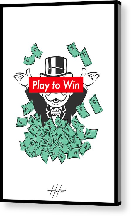  Acrylic Print featuring the digital art Play To Win by Hustlinc