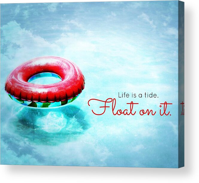 Life Acrylic Print featuring the digital art Life is a Tide 2 by Valerie Reeves