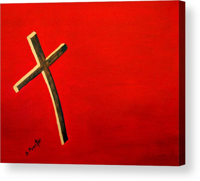 Cross Acrylic Print featuring the painting Crossing Over by Donna Proctor