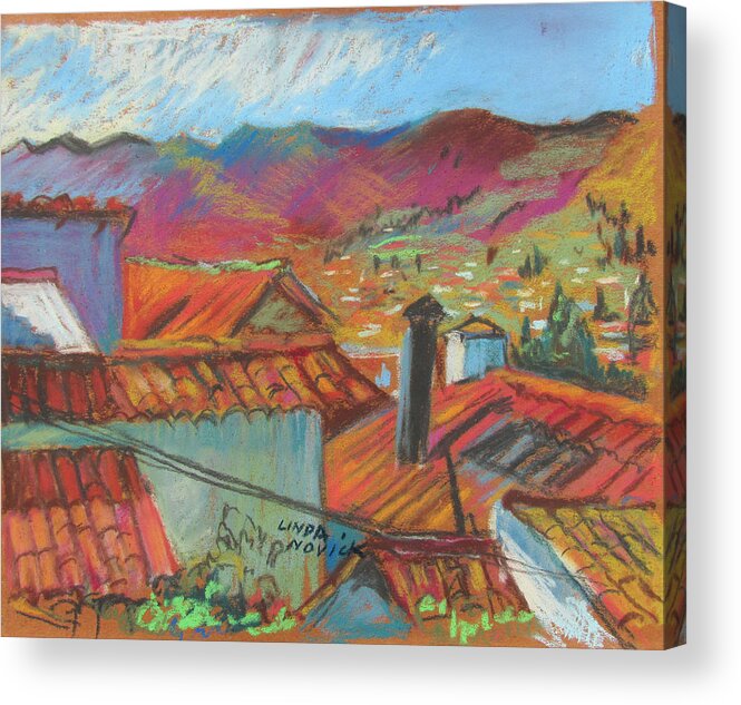 Cuzco Acrylic Print featuring the painting Cuzco Rooftops by Linda Novick
