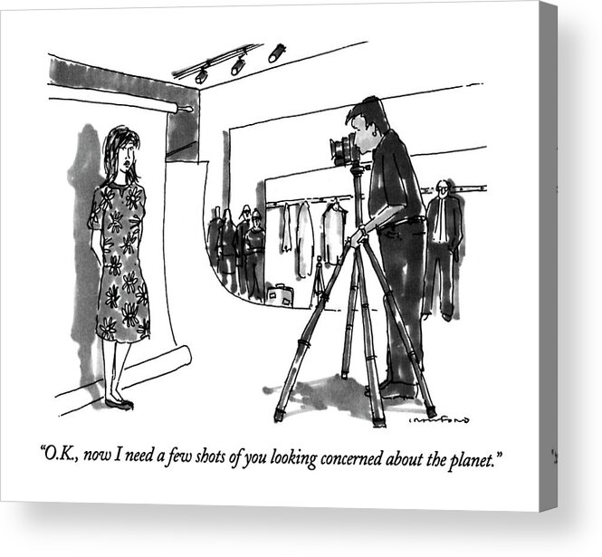 (photographer Talking To Model In Studio)
Environment Acrylic Print featuring the drawing O.k., Now I Need A Few Shots Of You Looking by Michael Crawford