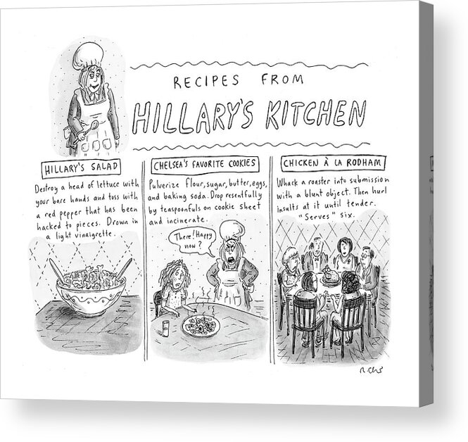 Recipes Acrylic Print featuring the drawing 'recipes From Hillary's Kitchen' by Roz Chast