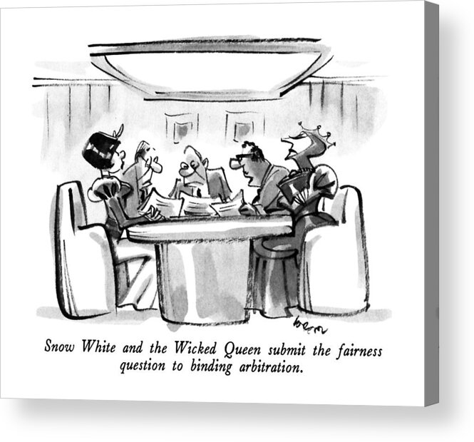 Snow White And The Wicked Queen Submit The Fairness Question To Binding Arbitration.

 Shows The Characters At A Meeting With Their Lawyers. Refers To The Fairness Doctrine Acrylic Print featuring the drawing Snow White And The Wicked Queen Submit by Lee Lorenz