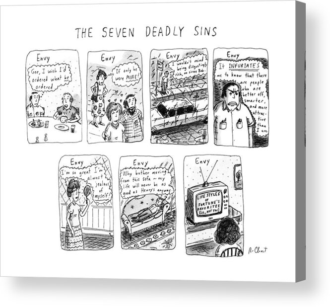 Envy Acrylic Print featuring the drawing The Seven Deadly Sins by Roz Chast