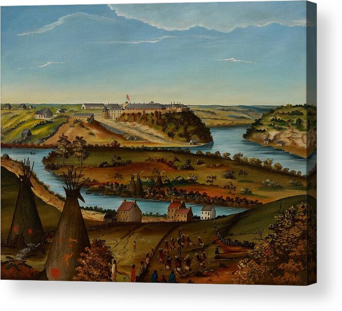 View; Panorama; Fort Snelling; Minnesota; Landscape; Teepee; Tipi; Native Americans; Colonial; Camp; Military; Mississippi; River; America; American; Usa; Naive; Red Indians; Houses; Buildings; Exterior; View; Panorama; Fort Snelling; Minnesota; Landscape; Teepee; Tipi; Native Americans; Colonial; Camp; Military; Mississippi; River; America; American; Usa; Naive; Red Indians; Houses; Buildings; Exterior; Tent Acrylic Print featuring the painting View of Fort Snelling by Edward K Thomas