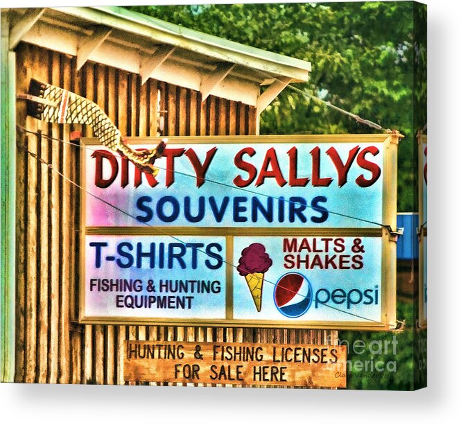 Dirty Sally's Acrylic Print featuring the photograph Dirty Sally's by Clare VanderVeen