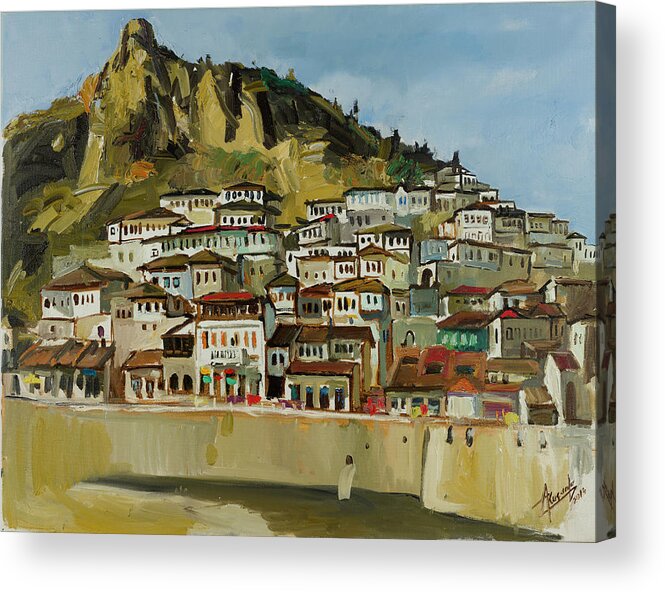 Art Acrylic Print featuring the painting Mangalemi - Berat, Albania #1 by Azem Kucana