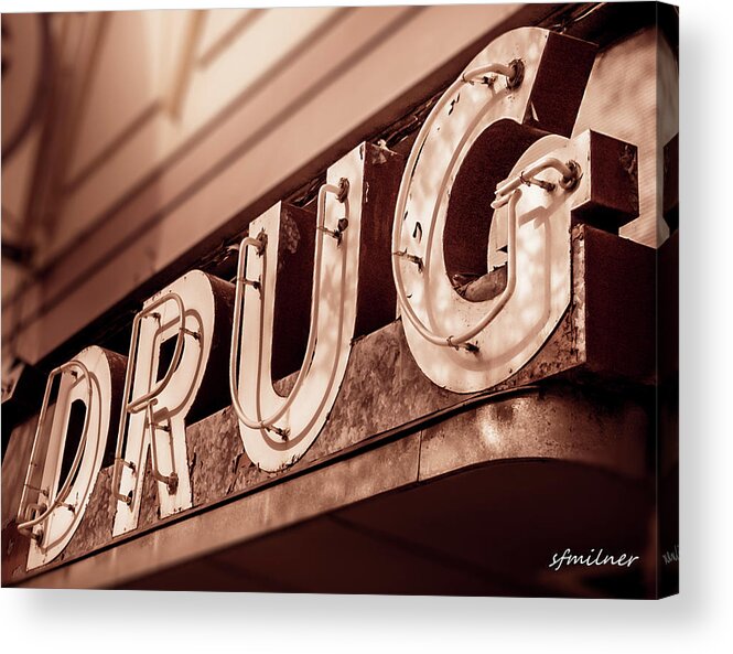 Pharmacy Acrylic Print featuring the photograph Drug Store Sign - Vintage Downtown Pharmacy by Steven Milner