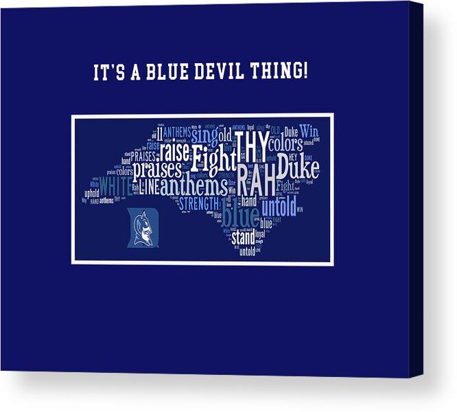Wright Acrylic Print featuring the digital art Duke University Blue and White Products by Paulette B Wright