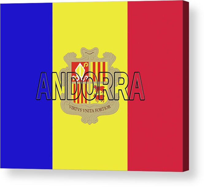 Andorra Acrylic Print featuring the digital art Flag of Andorra Word by Roy Pedersen