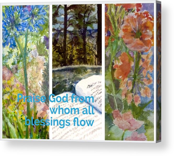 Bible Acrylic Print featuring the painting Praise God from Whom all Blessings Flow by Cheryl Wallace