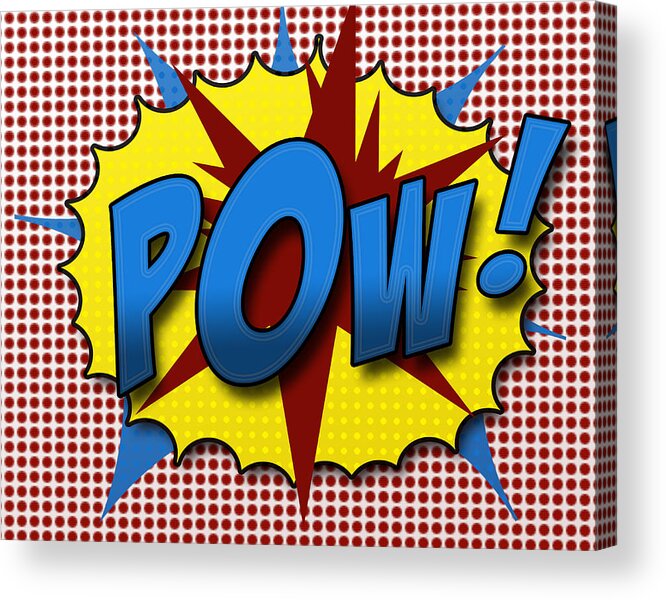 Comic Acrylic Print featuring the digital art Pop POW by Suzanne Barber