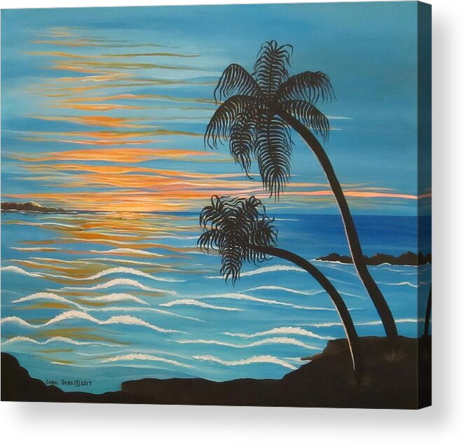 Paradise Acrylic Print featuring the painting Sunset In Paradise by Carol Sabo