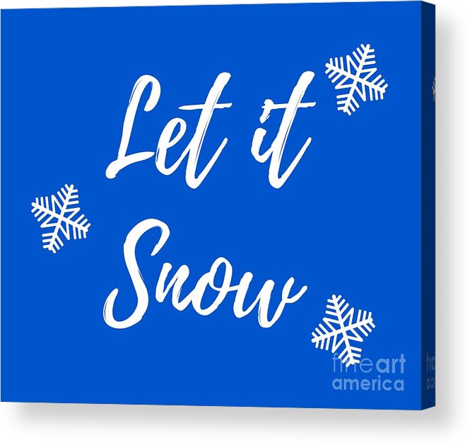 Let It Snow Acrylic Print featuring the digital art Let it Snow by David Millenheft