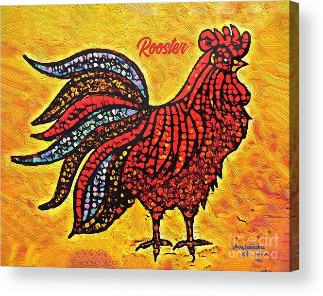 Mix Media Acrylic Print featuring the mixed media Rooster In The Moring by MaryLee Parker