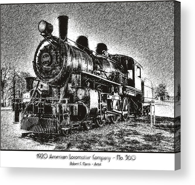 Fine Art Acrylic Print featuring the photograph 1920 American Locomotive No. 360 by Robert Harris