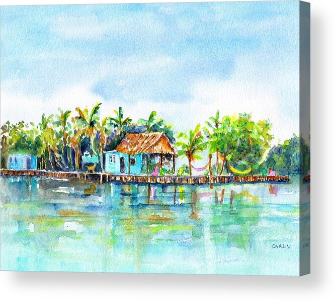 Belize Acrylic Print featuring the painting Bread and Butter Caye Belize by Carlin Blahnik CarlinArtWatercolor