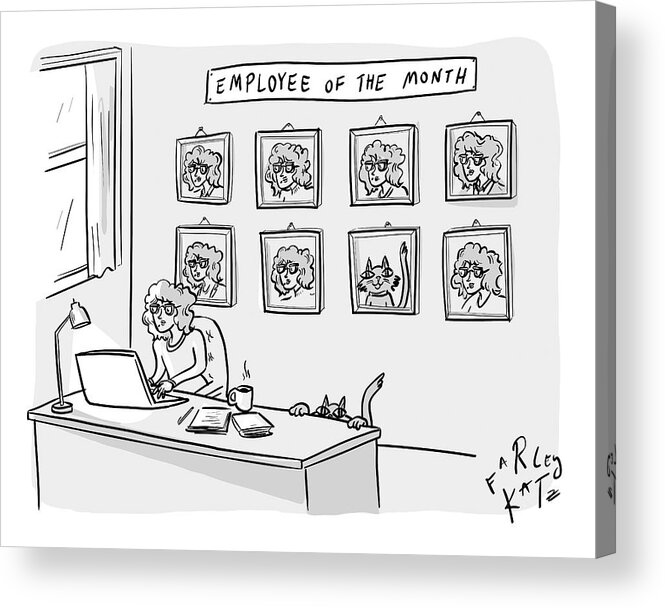 A24662 Acrylic Print featuring the drawing Employee Of The Month by Farley Katz