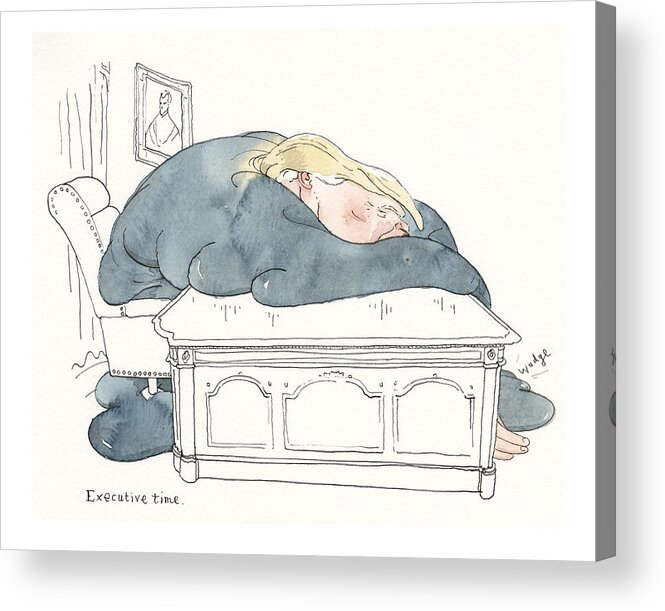 Captionless Acrylic Print featuring the painting The President, as Viscous, Cascading Gelatin. Exectutive Time by Barry Blitt