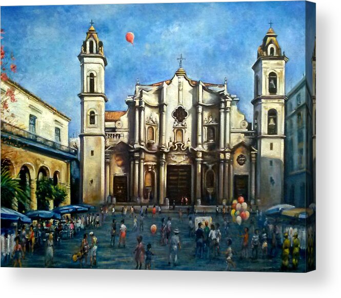  Cuba Acrylic Print featuring the painting Church Square Havana #1 by Philip Corley