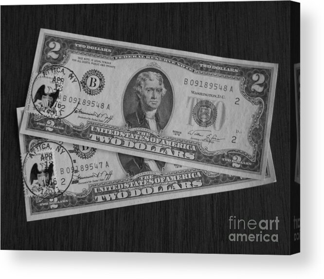 Two Dollars Acrylic Print featuring the photograph 2 Dollars by Michael Krek