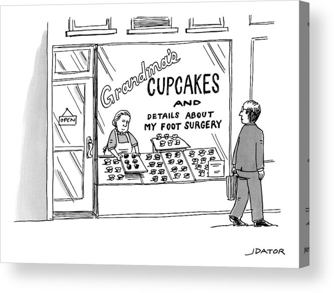 Cupcakes Acrylic Print featuring the drawing A Storefront Reads: Grandma's Cupcakes by Joe Dator