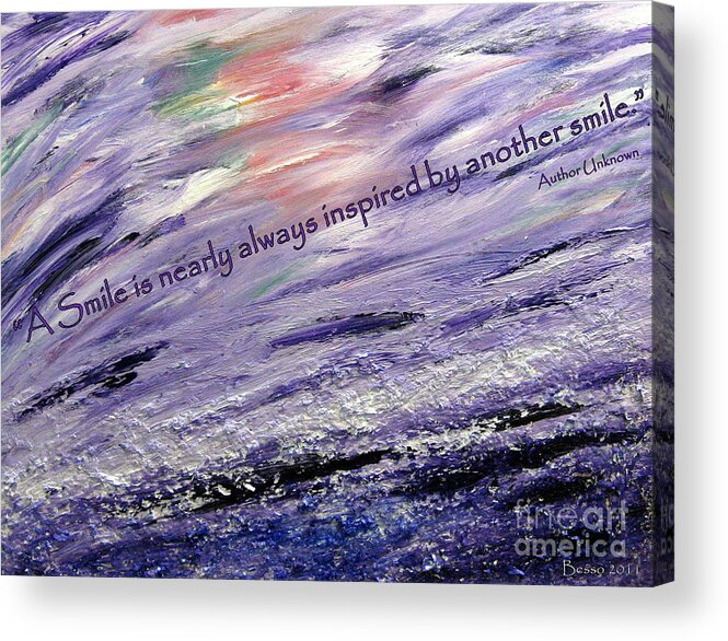  Acrylic Print featuring the digital art Besso Tsunami Smile Quote by Mars Besso