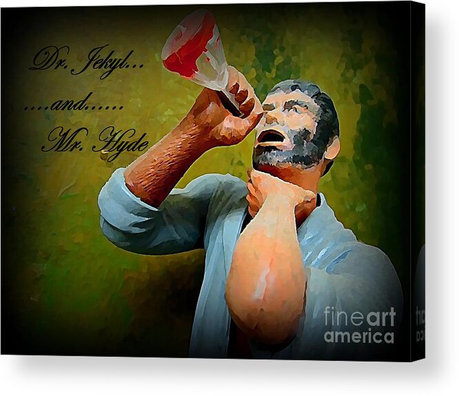 Nightmares Acrylic Print featuring the painting Dr. Jekyl and Mr. Hyde by John Malone